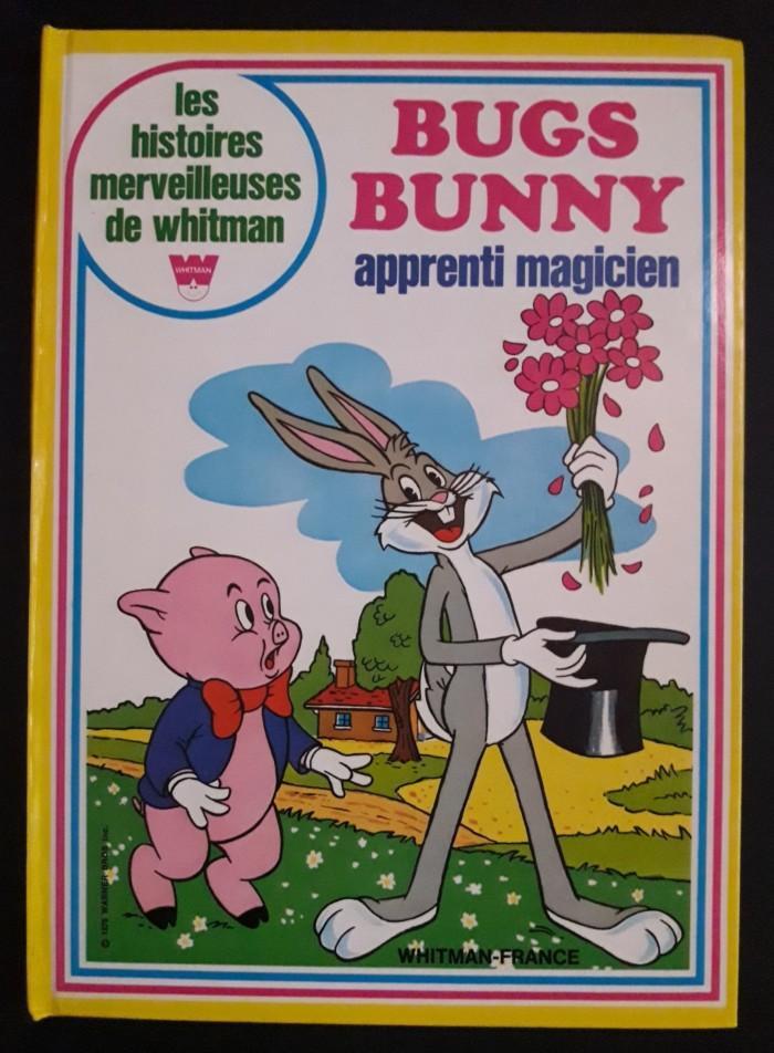 Livre Bugs Bunny apprenti magicien