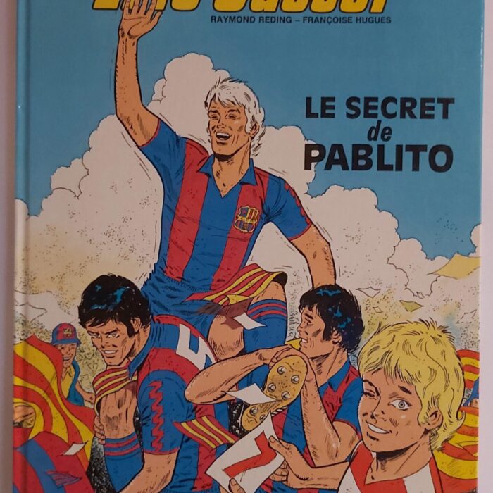 BD Eric Castel – Le secret de Pablito – 1982