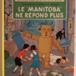BD Les aventures de JO, Zette et Jocko -Le Manitoba ne répond pas 1980