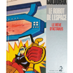 Goldorak Le robot de l’espace – Le rêve d’Actarus