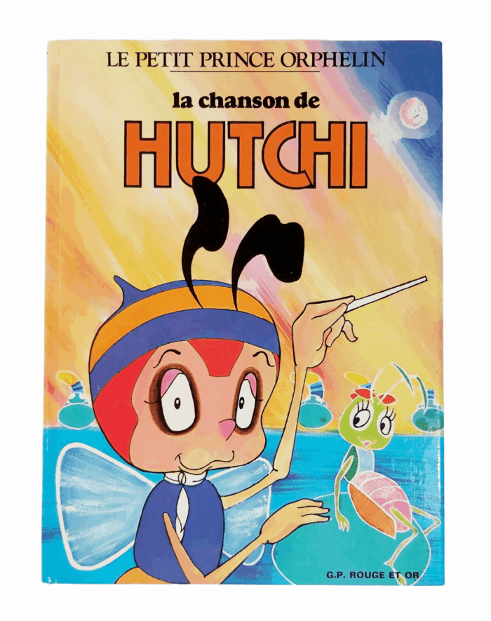 Le Petit Prince Orphelin La Chanson de Hutchi
